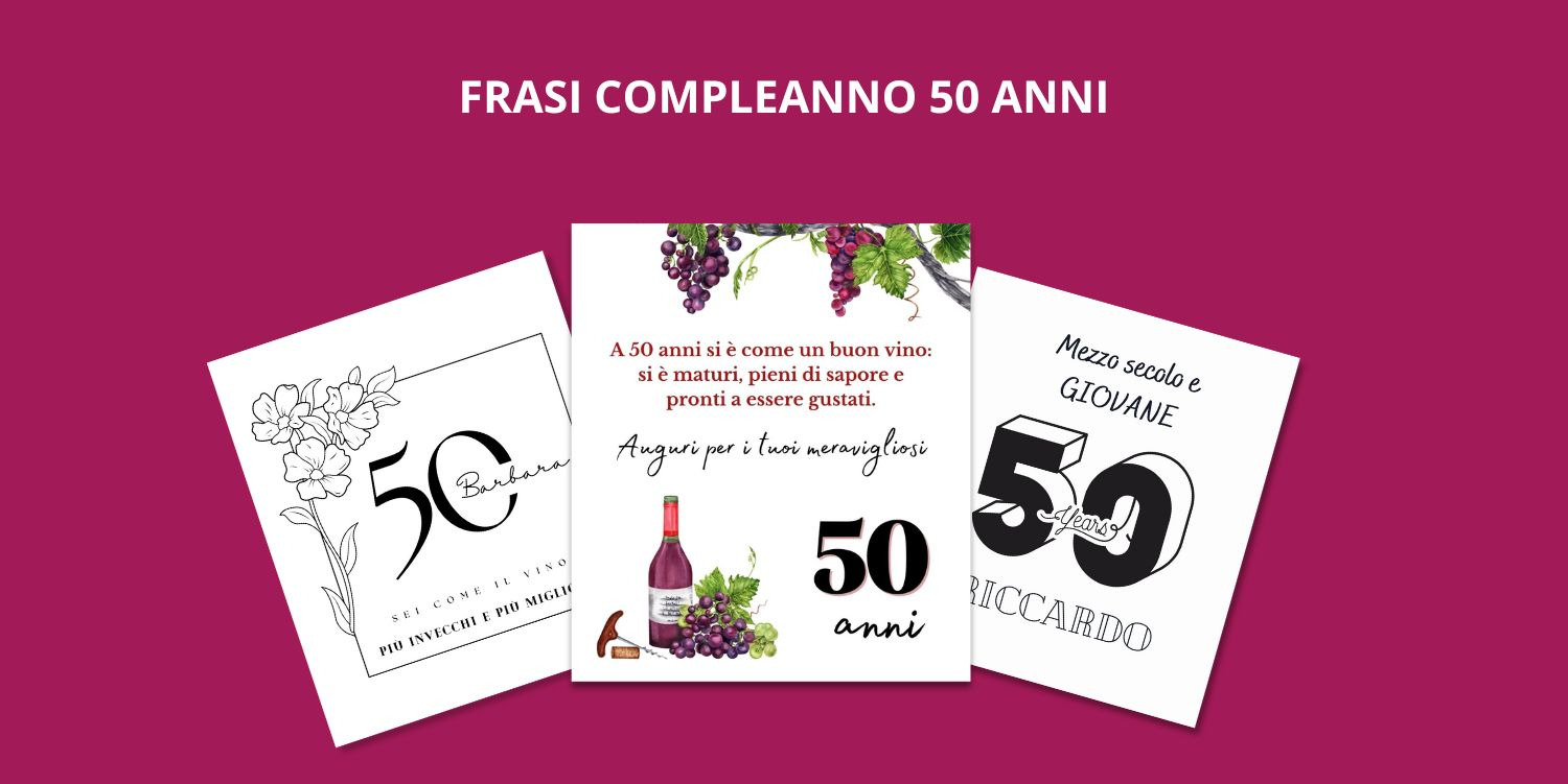 Frasi Compleanno 50 anni - OohWine