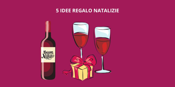 5 Idee Regalo Natalizie